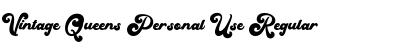 Download Vintage Queens Personal Use Regular Font Title Preview