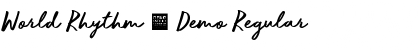 Download World Rhythm - Demo Regular Font Title Preview