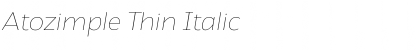 Download Atozimple Thin Italic Font Title Preview