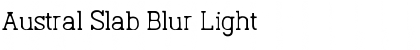 Download Austral Slab Blur Light Font Title Preview