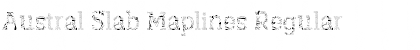 Download Austral Slab Maplines Regular Font Title Preview