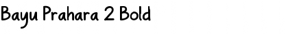 Download Bayu Prahara 2 Bold Font Title Preview