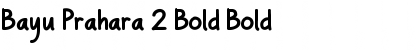 Download Bayu Prahara 2 Bold Bold Font Title Preview