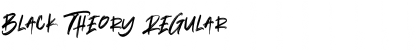 Download Black Theory Regular Font Title Preview