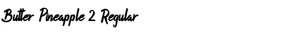 Download Butter Pineapple 2 Regular Font Title Preview