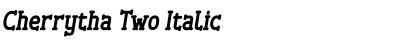 Download Cherrytha Two Italic Font Title Preview