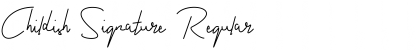 Download Childish Signature Regular Font Title Preview
