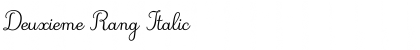 Download Deuxieme Rang Italic Font Title Preview