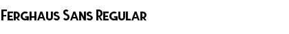 Download Ferghaus Sans Regular Font Title Preview