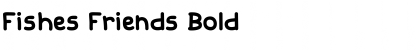 Download Fishes Friends Bold Font Title Preview