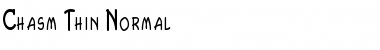 Download Chasm Thin Normal Font Title Preview