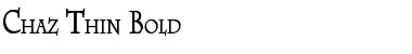 Download Chaz Thin Bold Font Title Preview