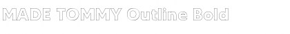 Download MADE TOMMY Outline Bold Font Title Preview
