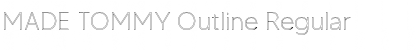 Download MADE TOMMY Outline Regular Font Title Preview