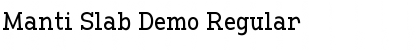 Download Manti Slab Demo Regular Font Title Preview