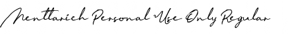 Download Menttarich Personal Use Only Regular Font Title Preview