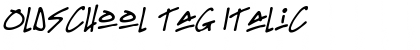 Download Oldschool Tag Italic Font Title Preview