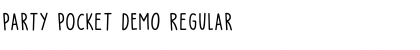 Download Party Pocket DEMO Regular Font Title Preview
