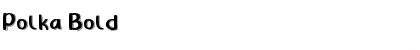 Download Polka Bold Font Title Preview