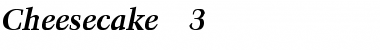 Download Cheesecake 3 Regular Font Title Preview