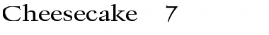 Download Cheesecake 7 Regular Font Title Preview