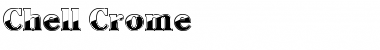 Download Chell Chrome r&#57266&#57266&#57239!&#57153&#57186 !" Font Title Preview
