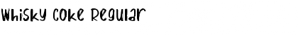 Download Whisky Coke Regular Font Title Preview