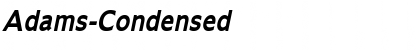 Download Adams-Condensed Bold Italic Font Title Preview