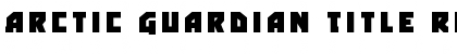 Download Arctic Guardian Title Regular Font Title Preview