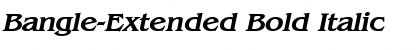 Download Bangle-Extended Bold Italic Font Title Preview