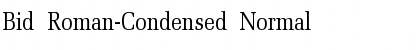 Download Bid Roman-Condensed Normal Font Title Preview