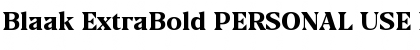 Download Blaak ExtraBold PERSONAL USE Regular Font Title Preview