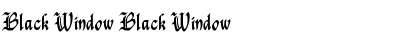 Download Black Window Black Window Font Title Preview