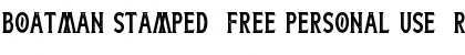 Download Boatman Stamped (Free Personal Use) Regular Font Title Preview