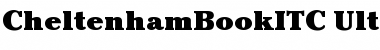 Download CheltenhamBookITC Ultra Font Title Preview
