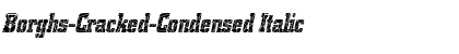 Download Borghs-Cracked-Condensed Italic Font Title Preview