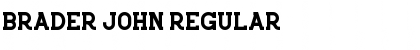 Download Brader John Regular Font Title Preview