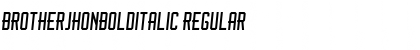 Download BrotherJhonBoldItalic Regular Font Title Preview