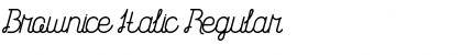 Download Brownice Italic Regular Font Title Preview