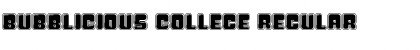 Download Bubblicious College Regular Font Title Preview