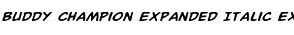 Download Buddy Champion Expanded Italic Expanded Italic Font Title Preview