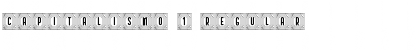 Download Capitalismo 1 Regular Font Title Preview