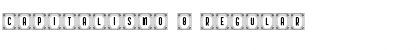Download Capitalismo 8 Regular Font Title Preview