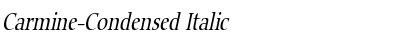 Download Carmine-Condensed Italic Font Title Preview