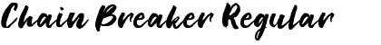 Download Chain Breaker Regular Font Title Preview