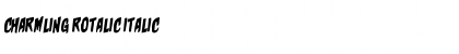 Download Charmling Rotalic Italic Font Title Preview