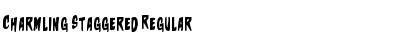 Download Charmling Staggered Regular Font Title Preview