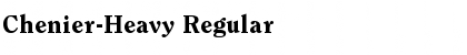 Download Chenier-Heavy Regular Font Title Preview