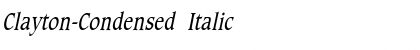 Download Clayton-Condensed Italic Font Title Preview