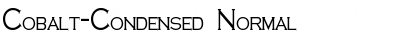 Download Cobalt-Condensed Normal Font Title Preview